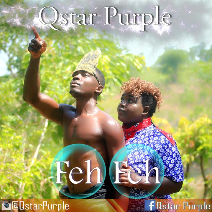 Qstar Purple releases “Feh Feh” video