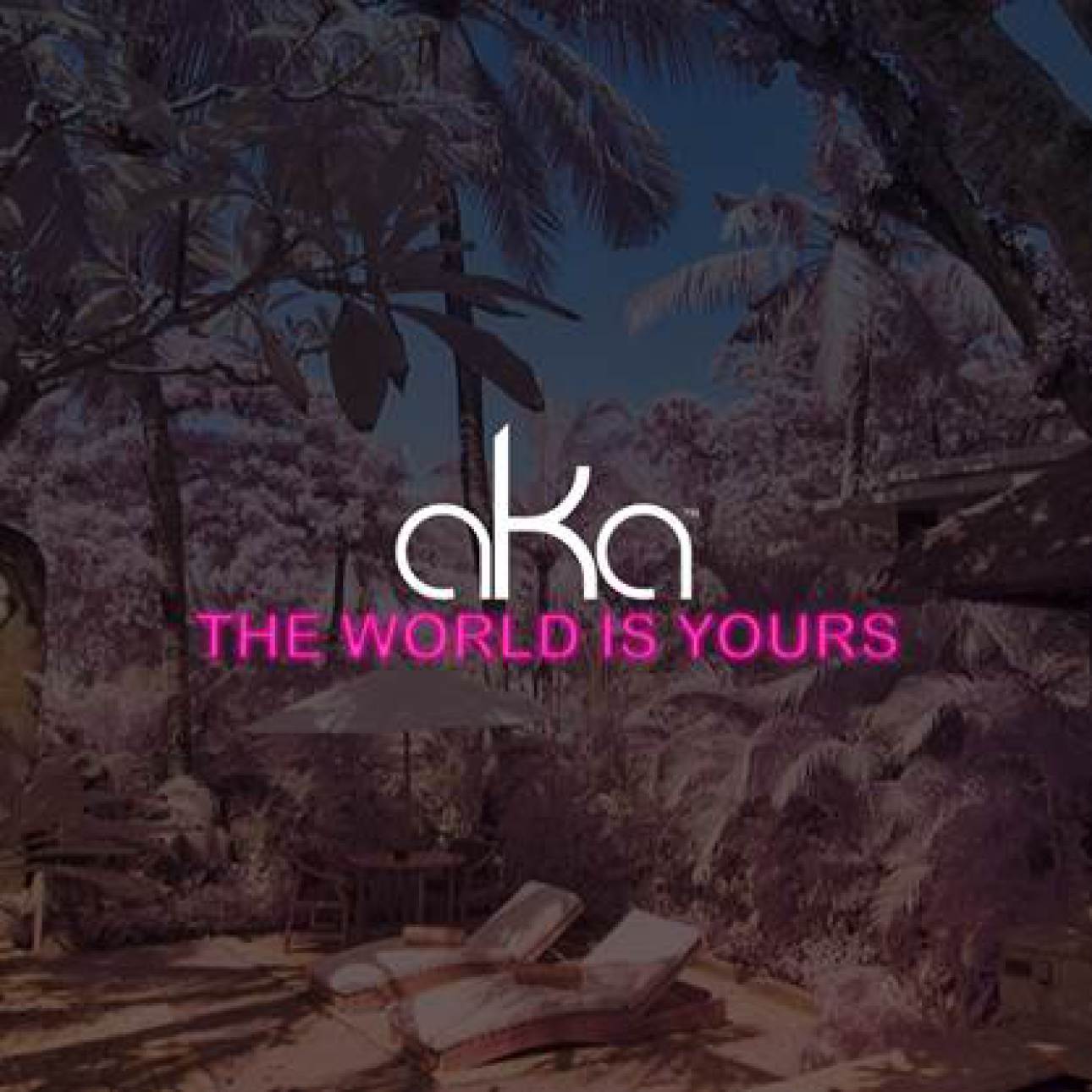 AKA releases “The World Is Yours” Video