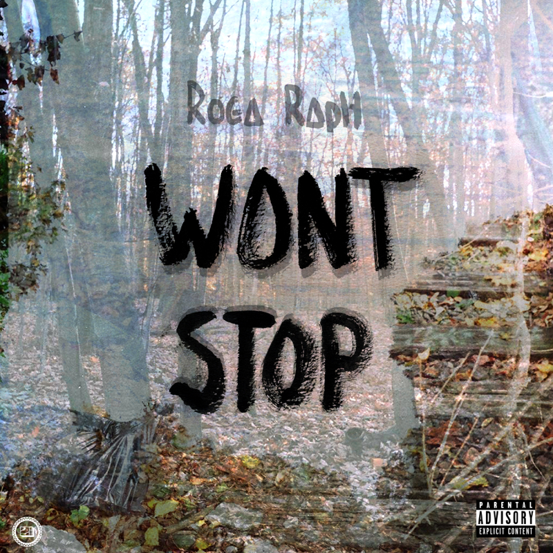 Video: Won’t Stop – Roga&nbsp;Raph