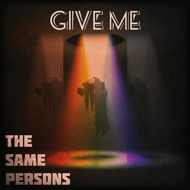 Russian duo The Same Persons with “Give Me” single
