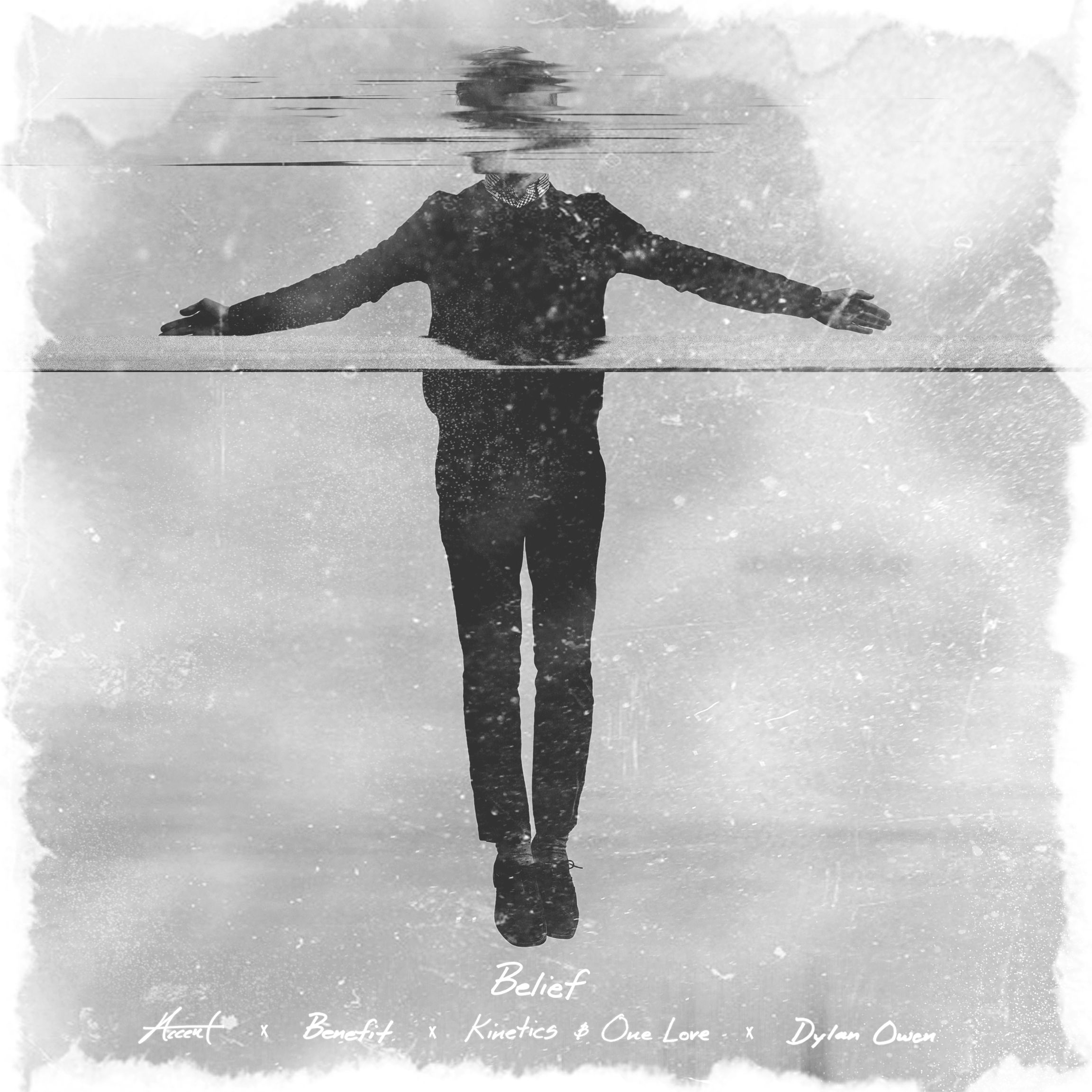 Accent – “Belief” (Feat. Kinetics & One Love, Benefit & Dylan Owen)