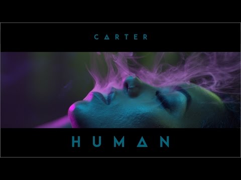 “Human” video by Carter, off upcoming Tranga&nbsp;EP