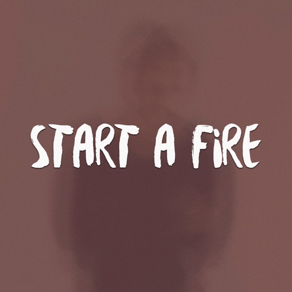 Chet Vamp – “Start A&nbsp;Fire”