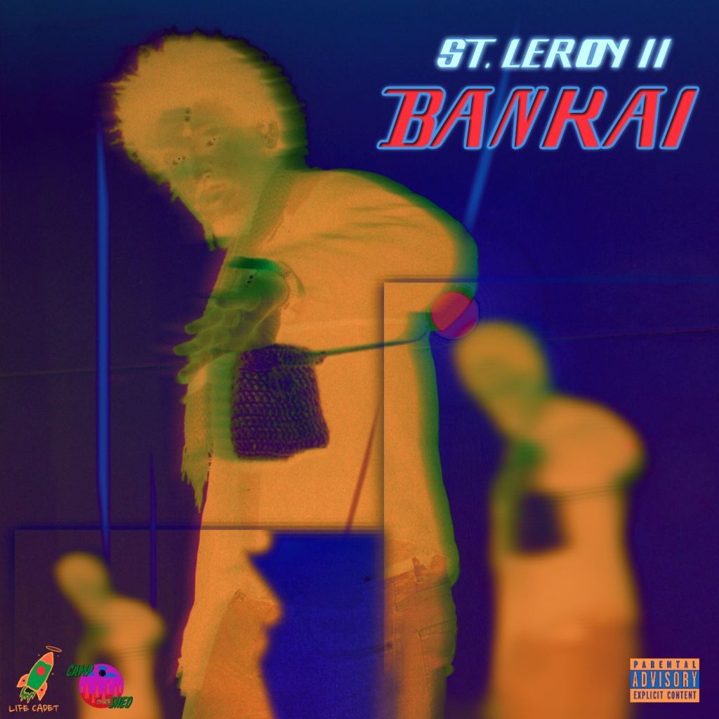St. Leroy II -”&nbsp;Bankai”