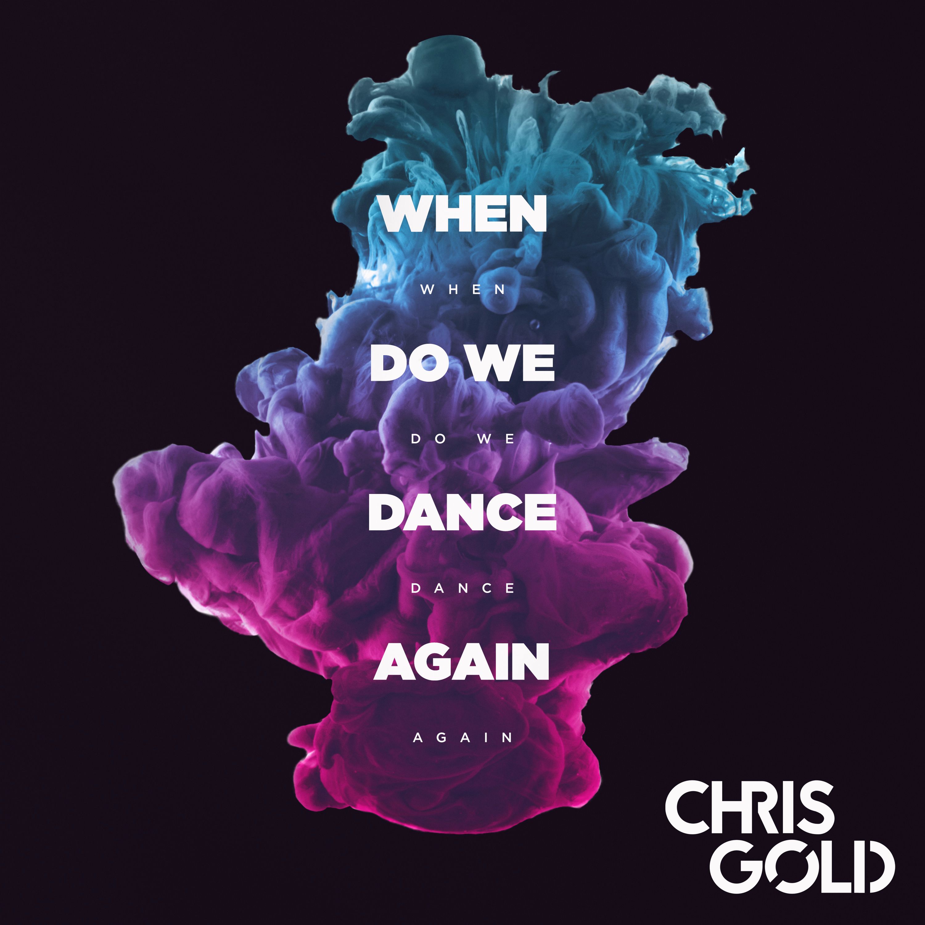 “When Do We Dance Again” is Chris Gold’s Concern in new track