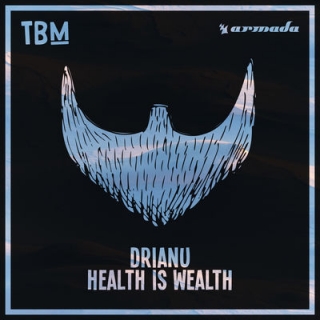 Drianu – “Health Is Wealth”