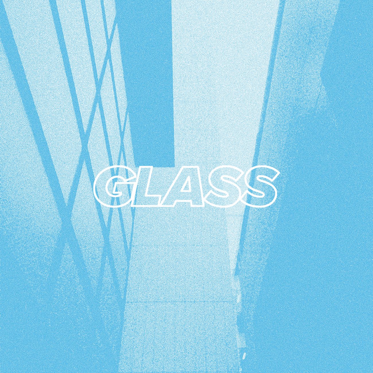 Foreign Architects – “Glass”