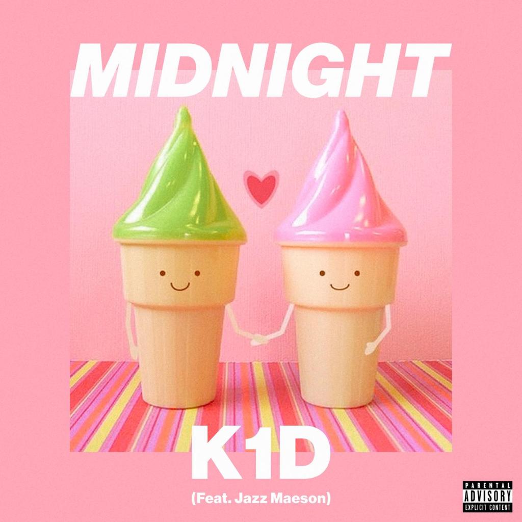 K1D -“Midnight” featuring Jazz&nbsp;Maeson