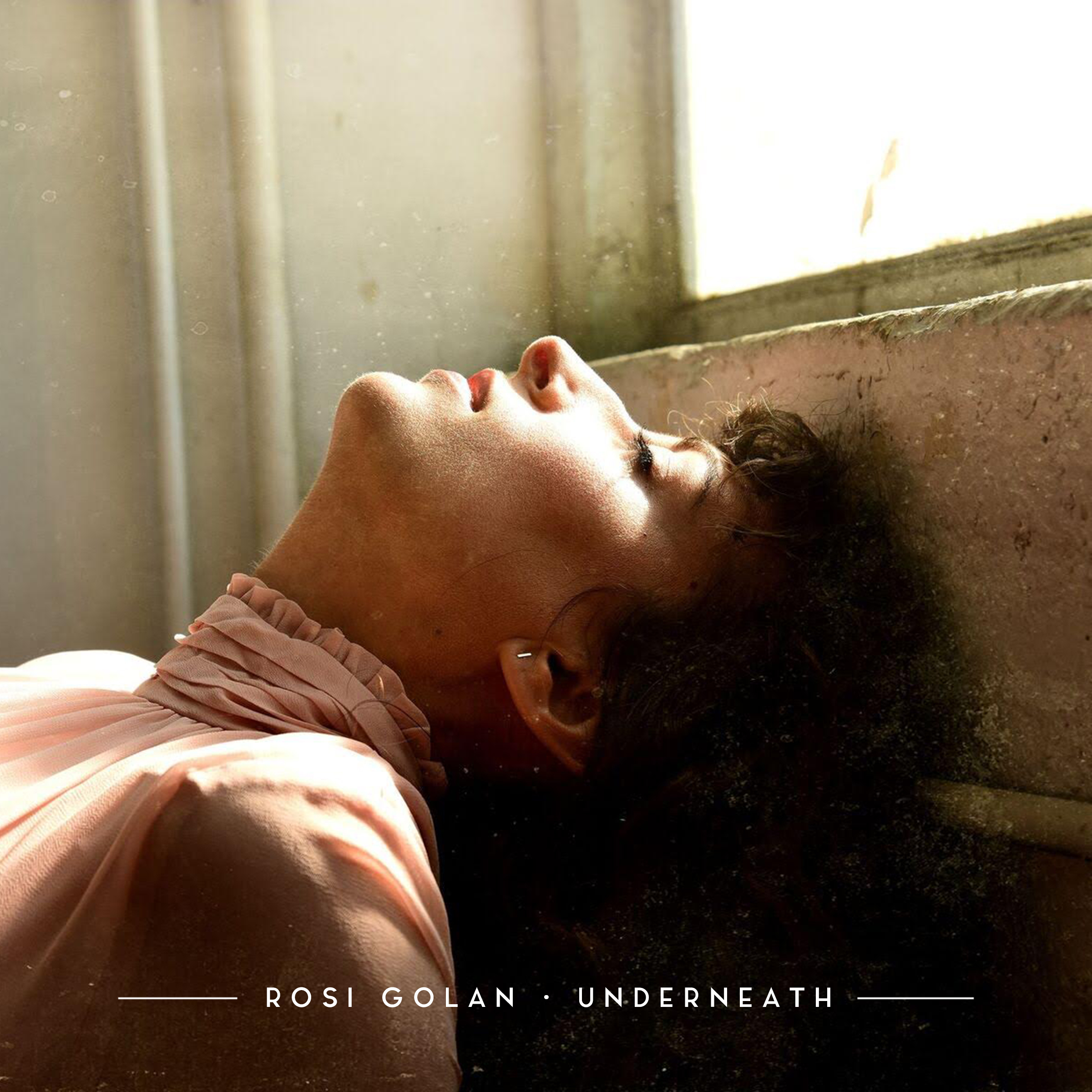 “Underneath”: single by Rosi Golan, off upcoming Collecting Bullets album