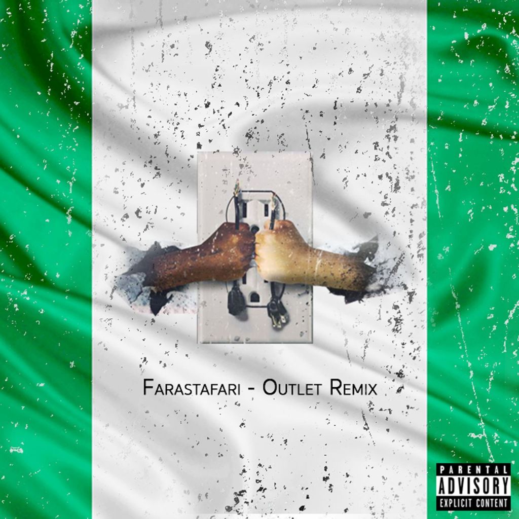 Farastafari -” Outlet&nbsp;Remix”