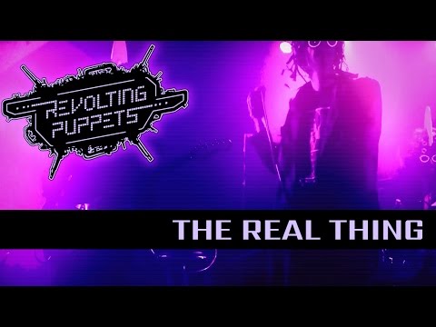 Revolting Puppets -“The Real&nbsp;Thing”