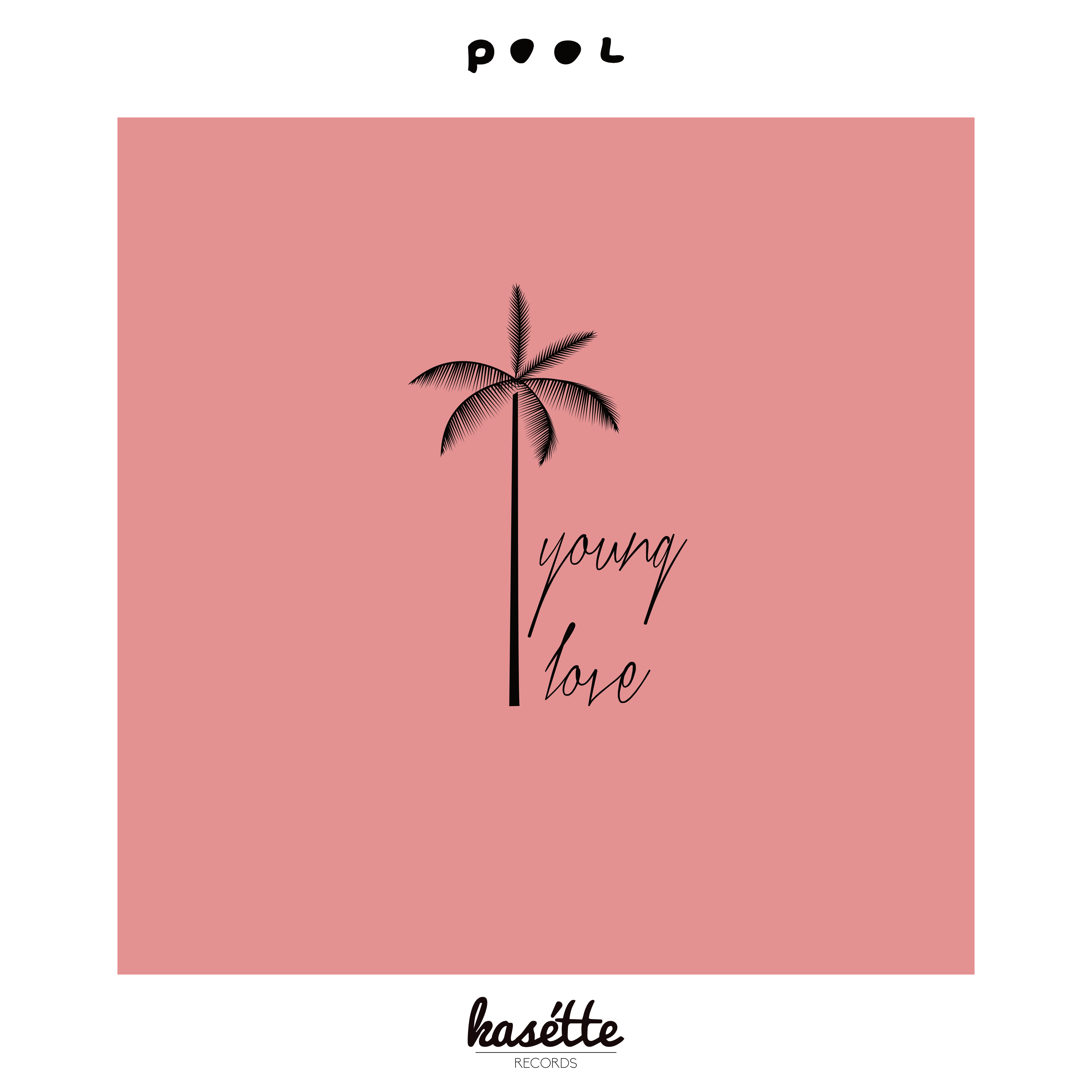 Pool -“Young Love” [Video]