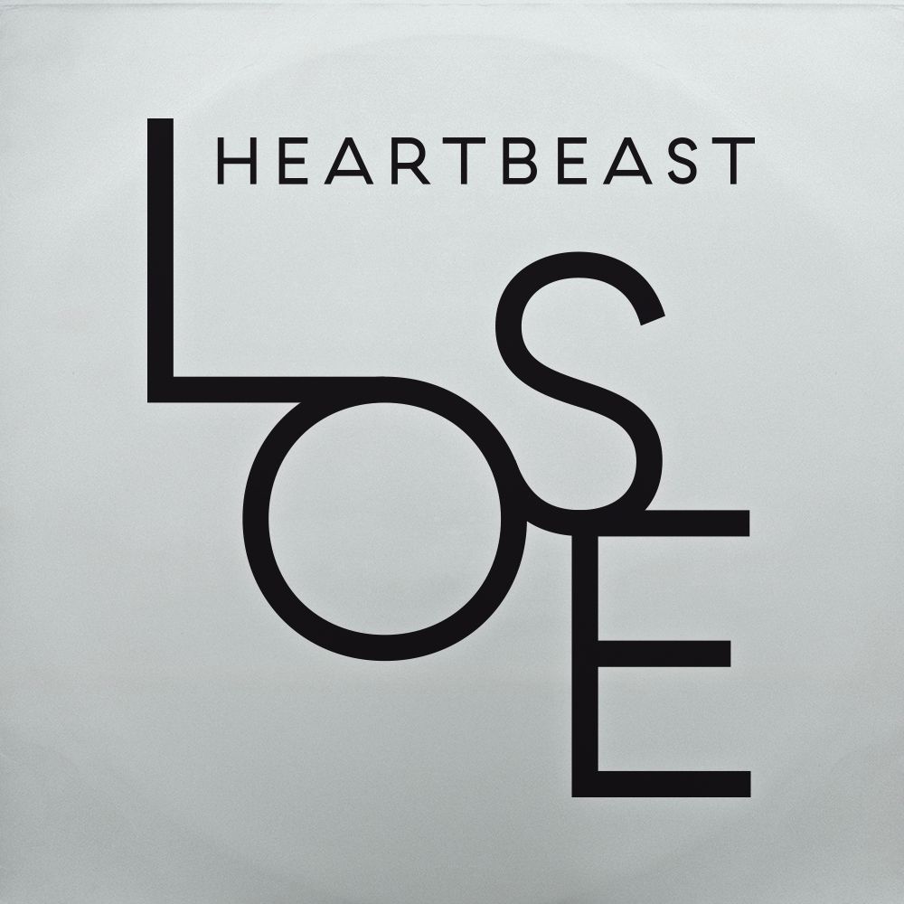 Heartbeast – “Lose”