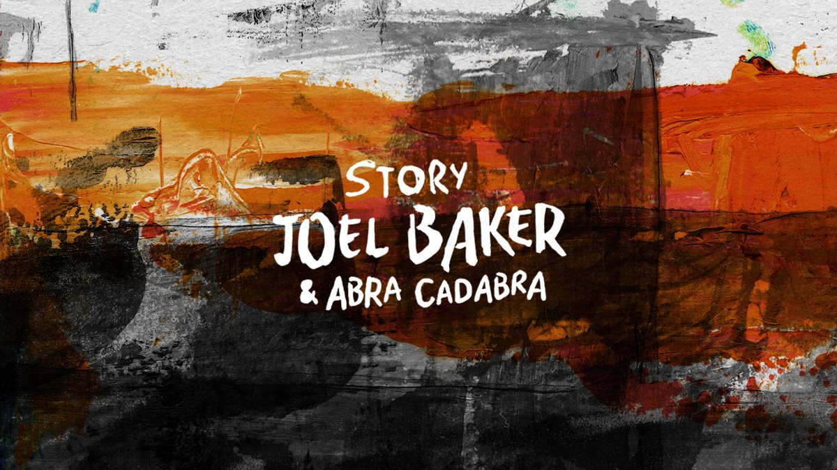 Joel Baker features Abra Cadabra in his “Story” Visuals