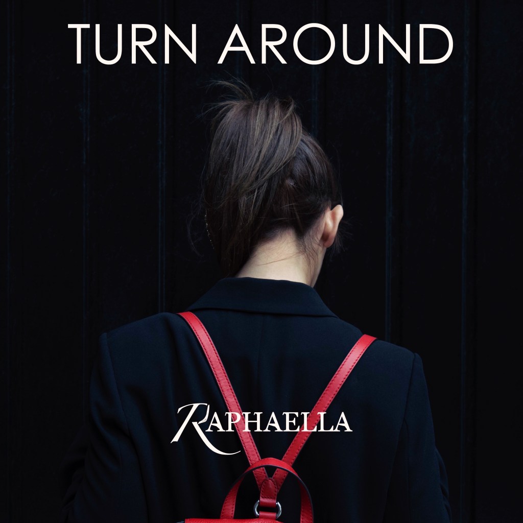 Raphaella -“Turn Around”