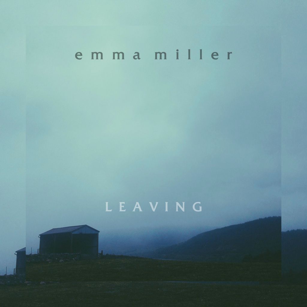 Emma Miller is “Leaving”
