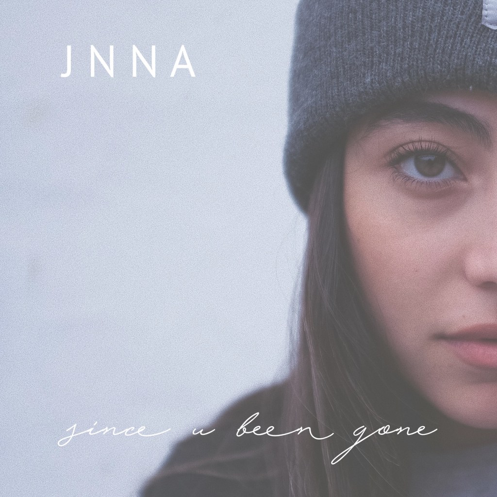 Listen to JNNA’s cover of “Since U Been Gone” by Kelly&nbsp;Clarkson