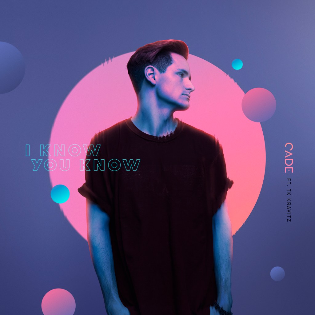 CADE features TK Kravitz in “I Know You&nbsp;Know”