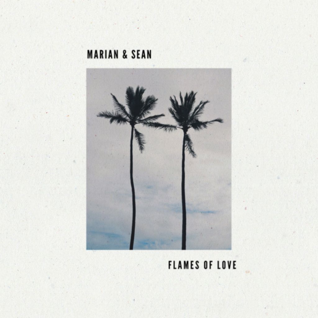 Marian & Sean – “Flames Of&nbsp;Love”