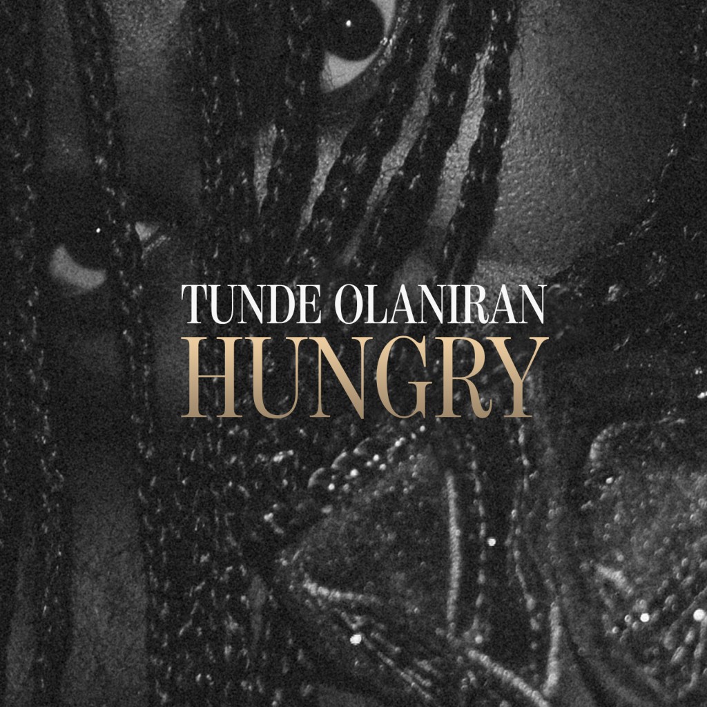 Tunde Olaniram Is “Hungry” To Taste Your&nbsp;Heart