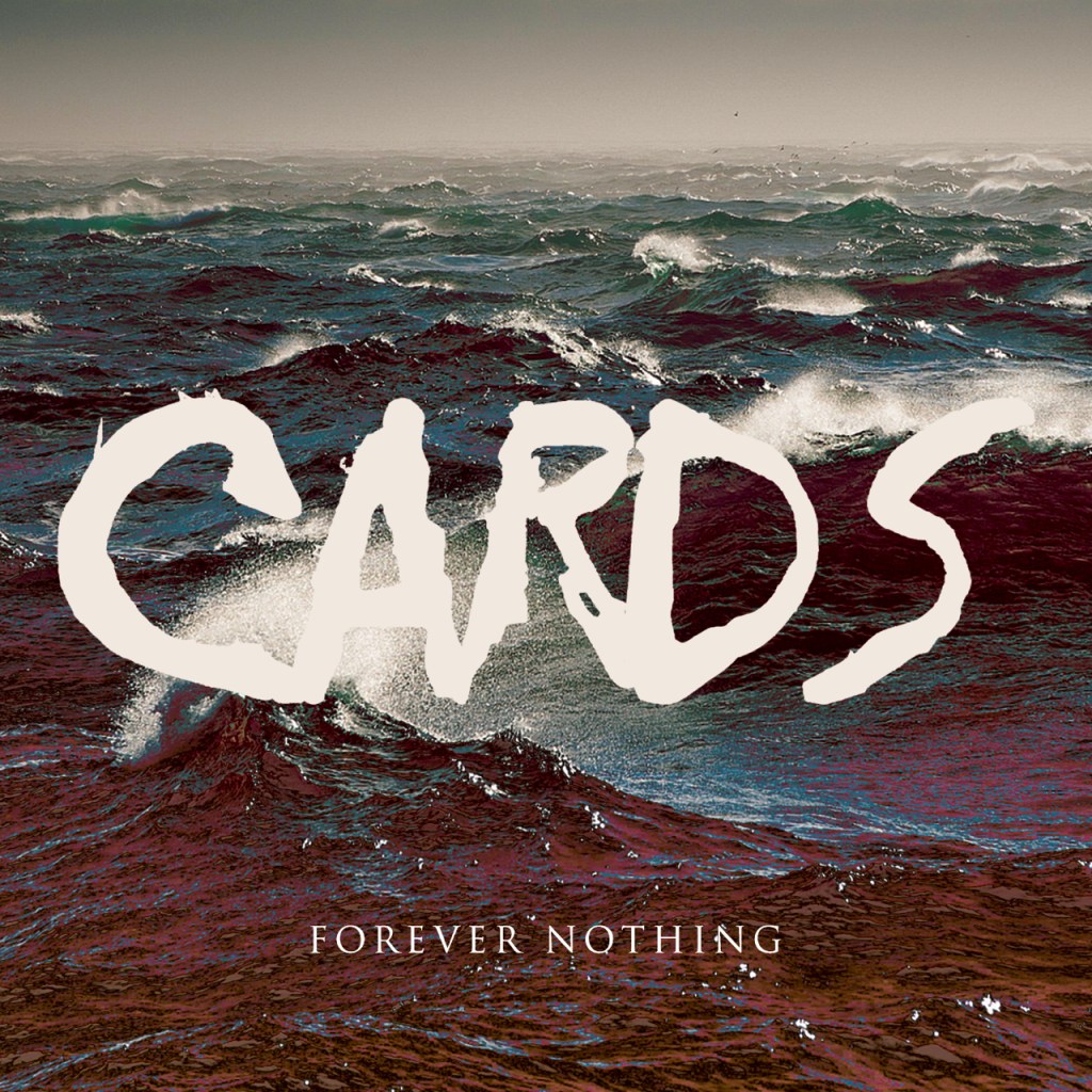 CARDS continues in his wave with the release of “Forever&nbsp;Nothing”