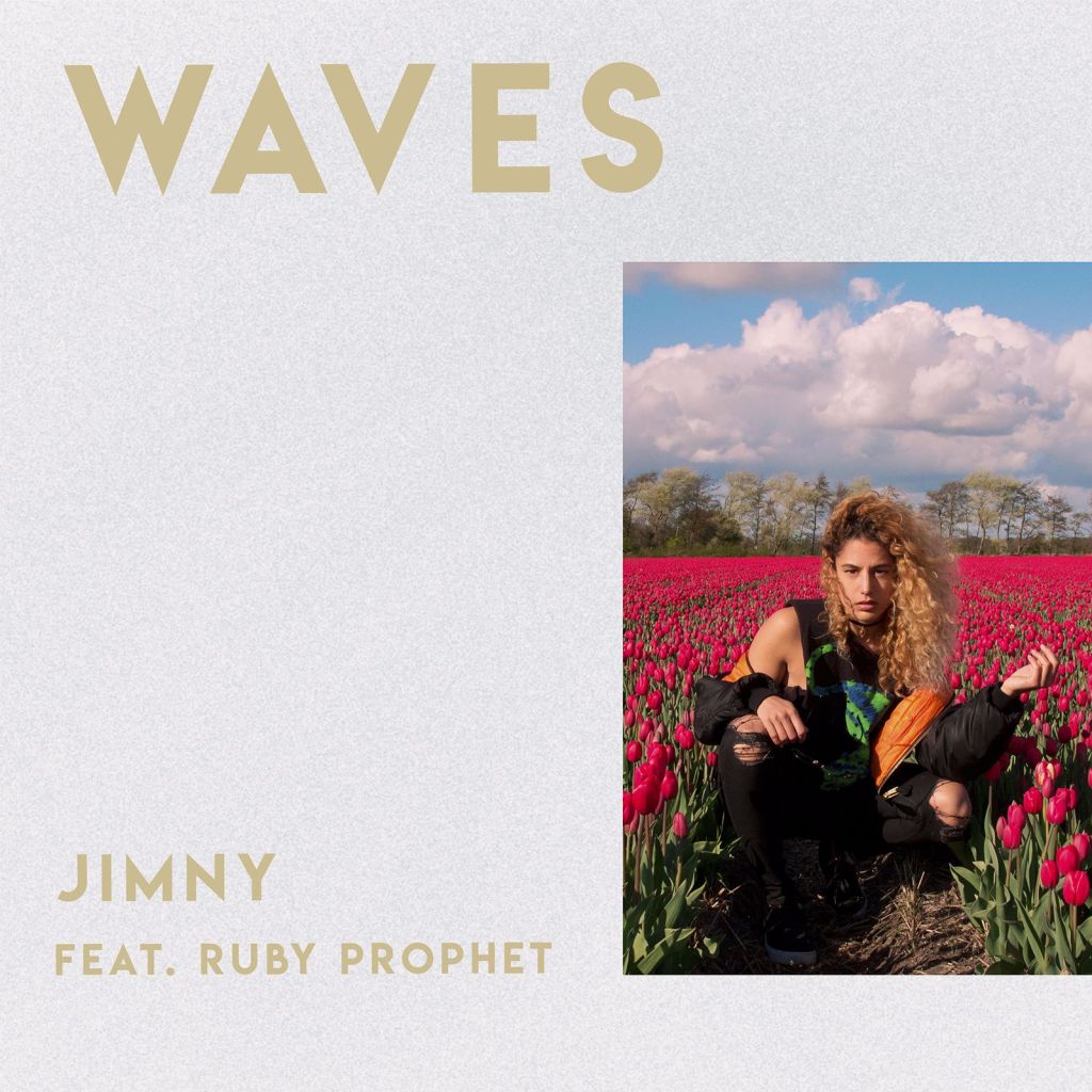 Jimny features Ruby Prophet in “Waves”