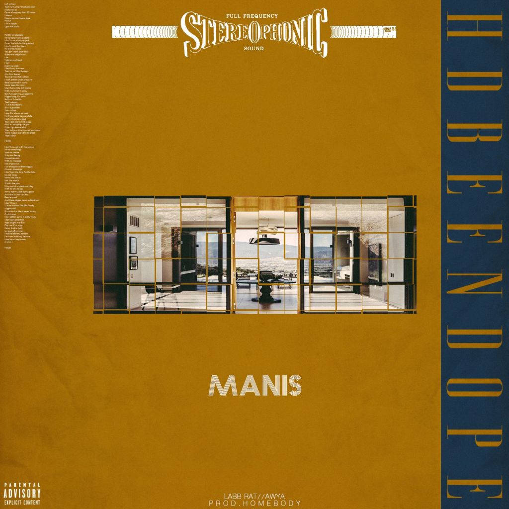 HDBeenDope back with “Manis”.