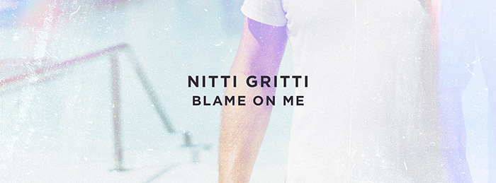 Nitti Gritti admits it all in “Blame On Me”&nbsp;single