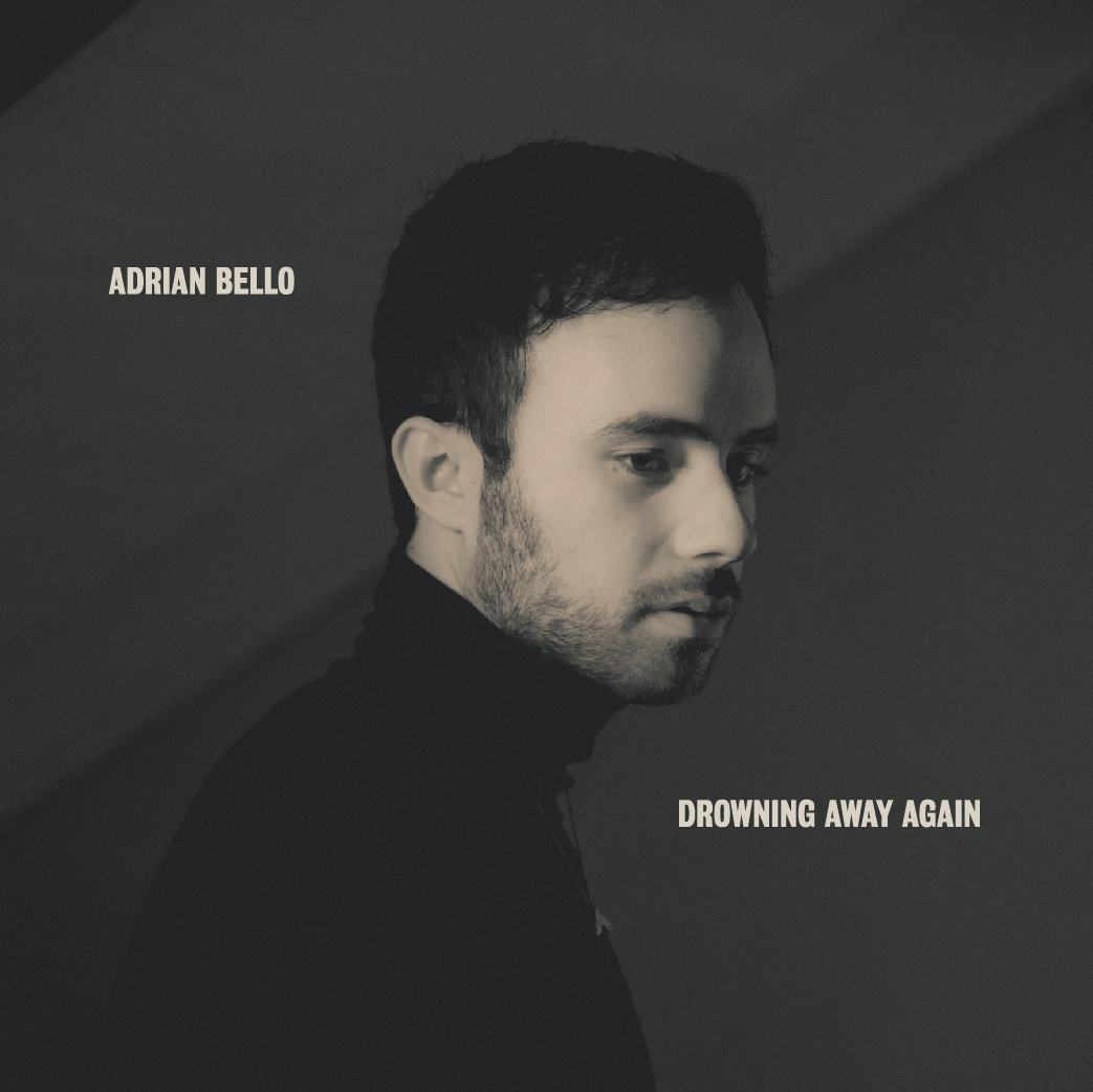Watch Adrian Bello “Drowning Away Again” [Video]