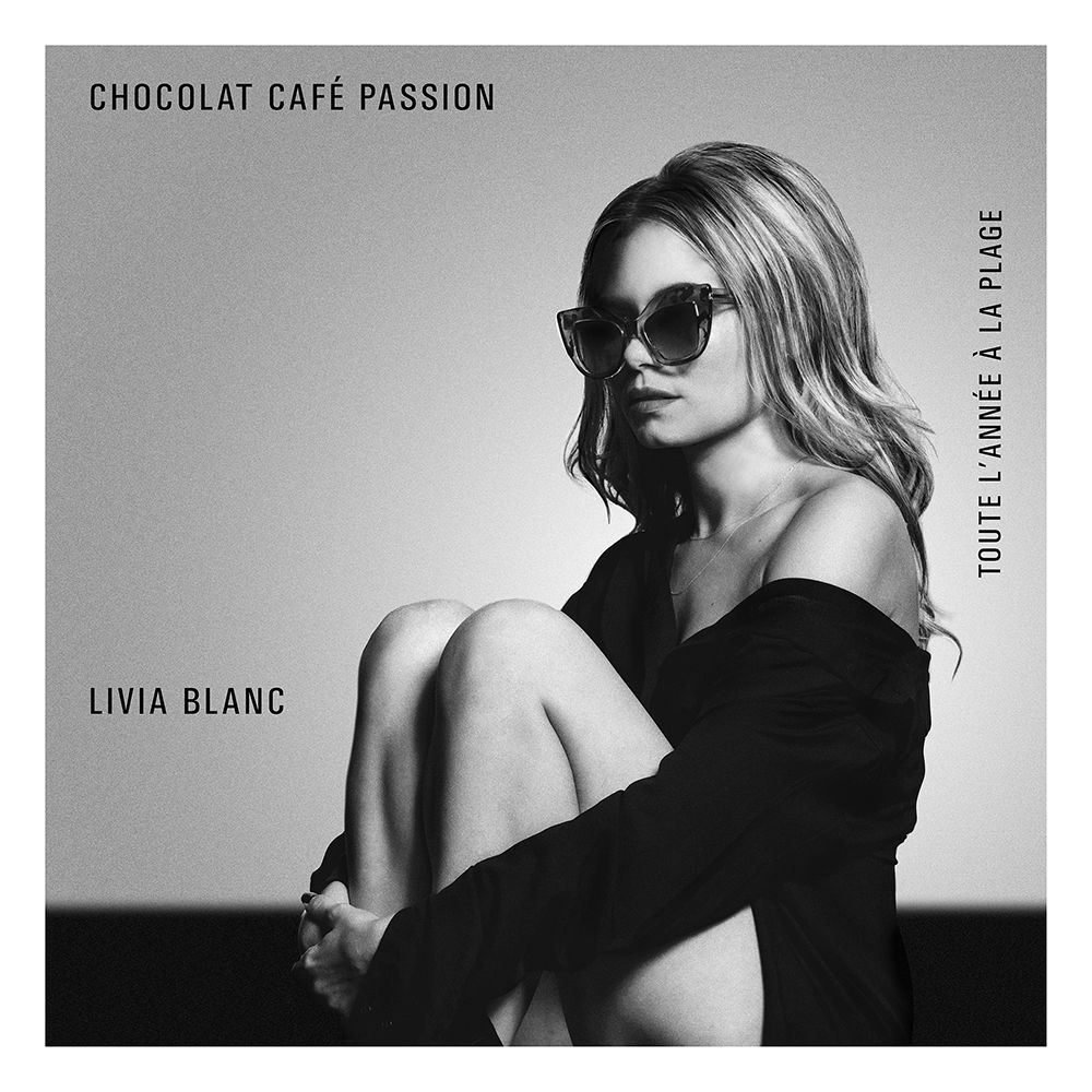 Livia Blanc releases “Chocolate, Café, Passion”