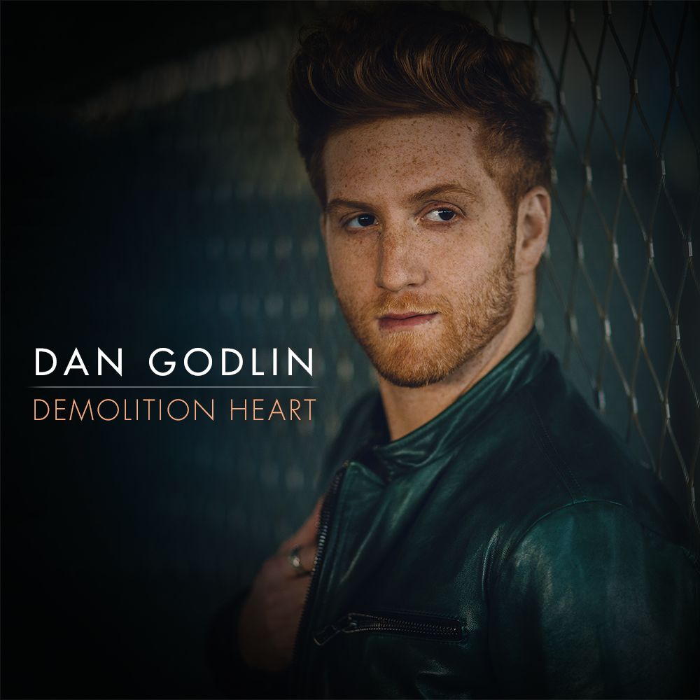 Dan Godlin -“Demolition Heart”