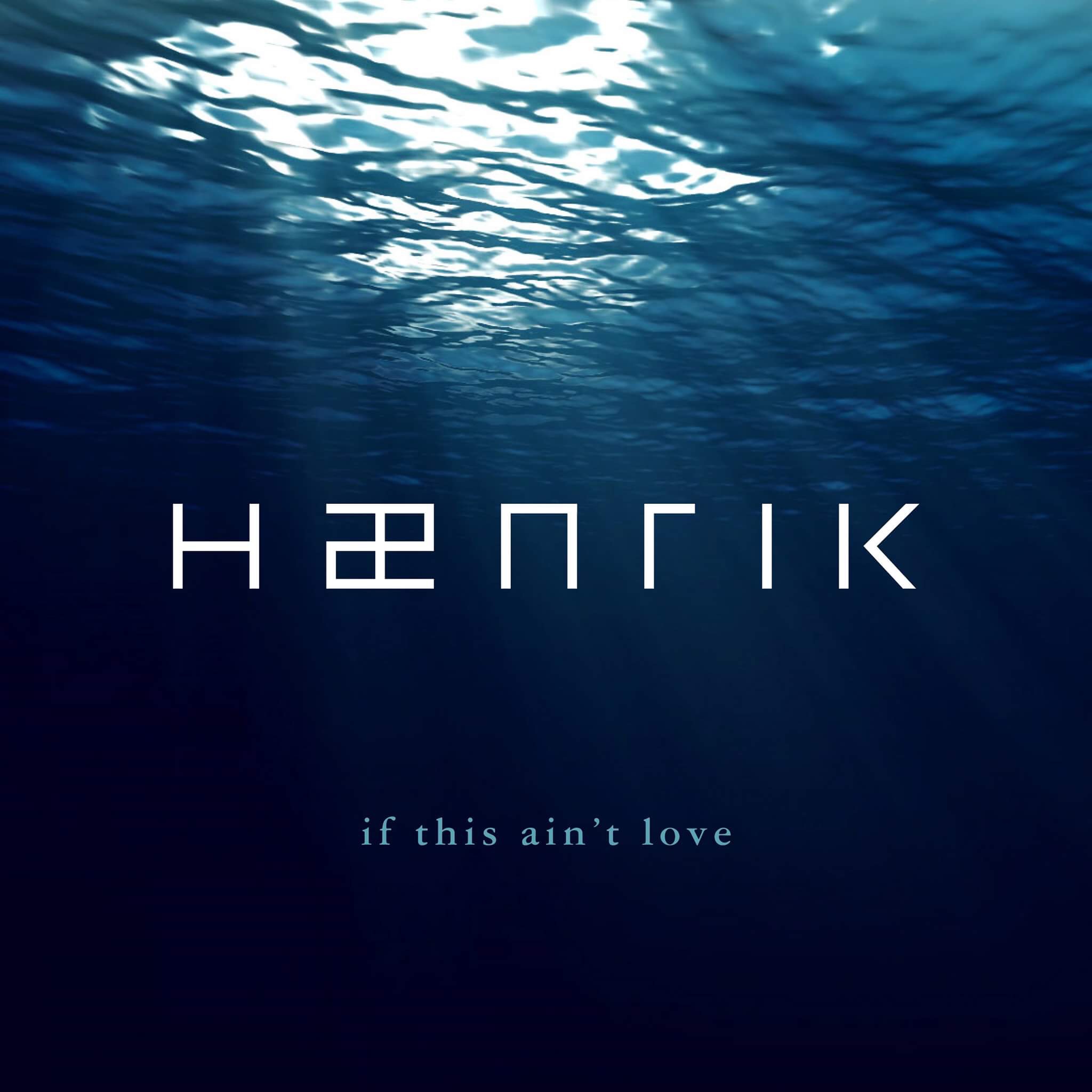 Hænrik asks “If This Ain’t Love”