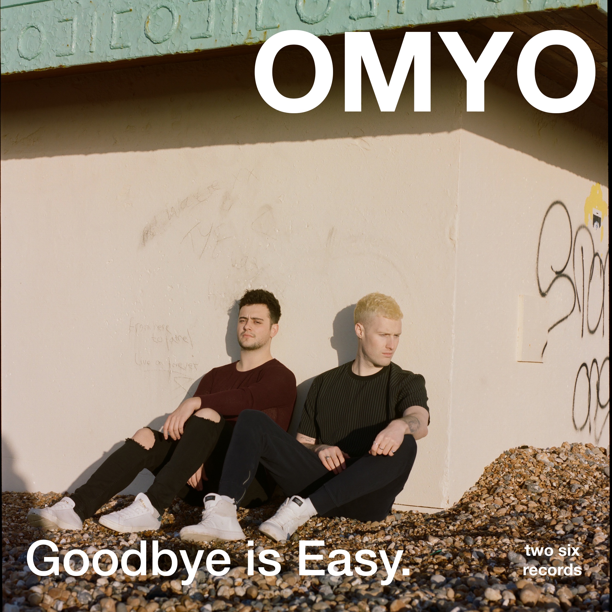 OMYO – “Goodbye is Easy”