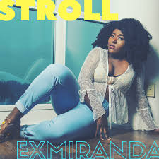 Watch Exmiranda’s “Stroll [Wony3 Obia]” video