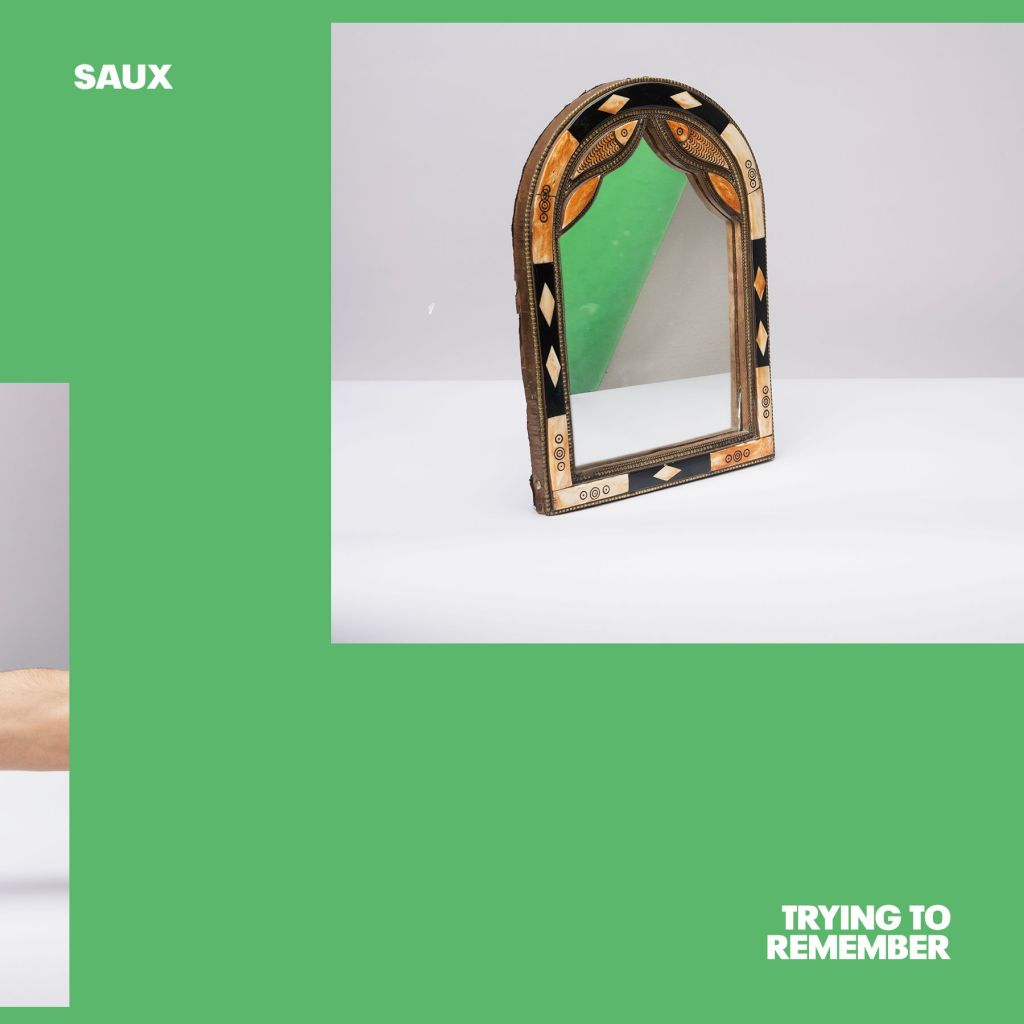 Saux’s “Trying To Remember” in latest&nbsp;release