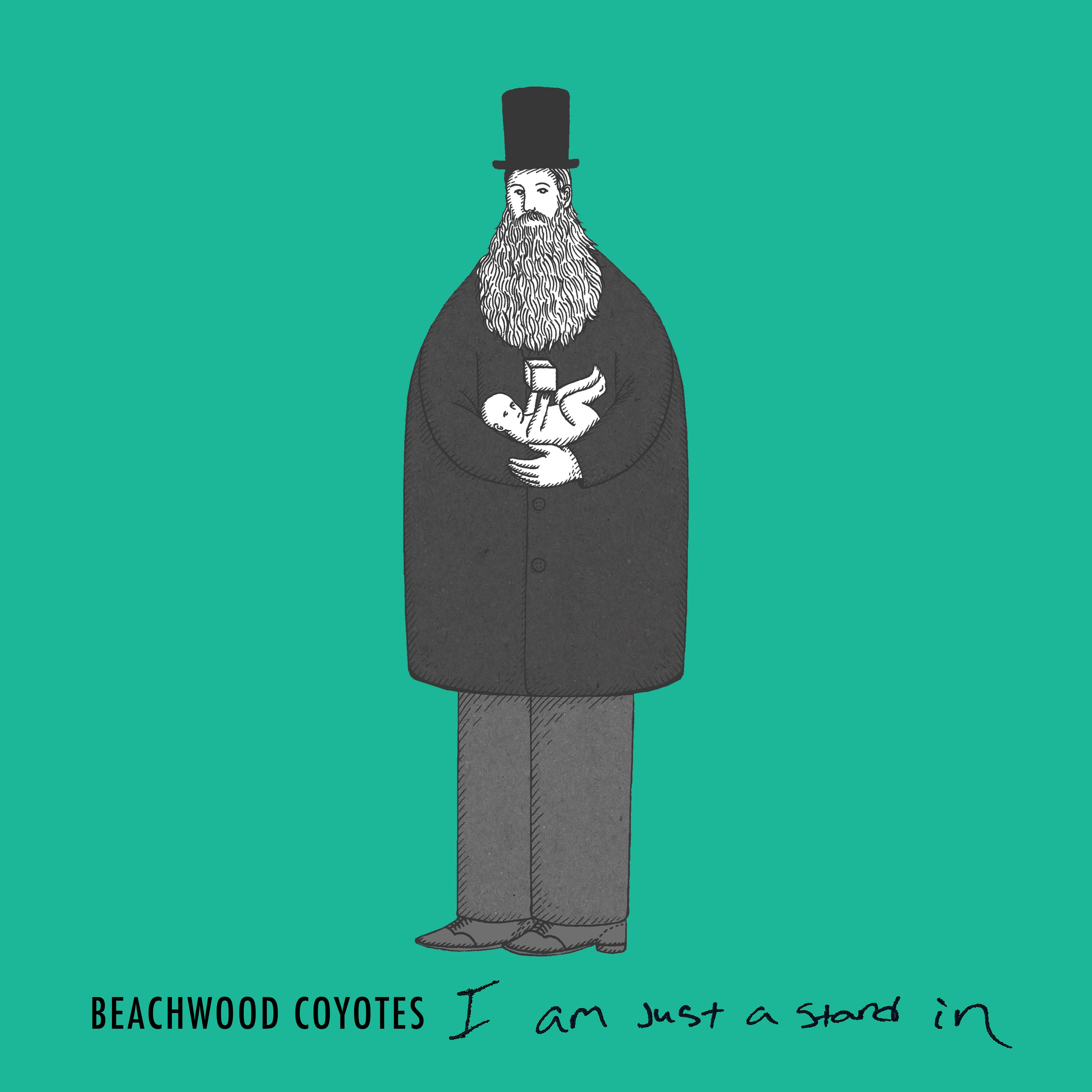 Beachwood Coyotes – “I Am Just A Stand In”
