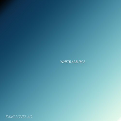 Kami Loves AO -“White Album”&nbsp;[Video]
