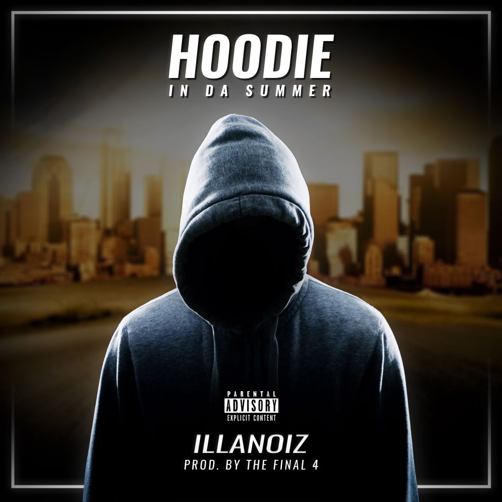 Listen to “Hoodie In Da Summer” by Brooklyn’s Illanoiz