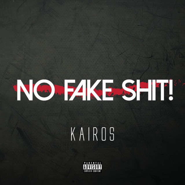 Kairos wants “No Fake Shit” in latest track