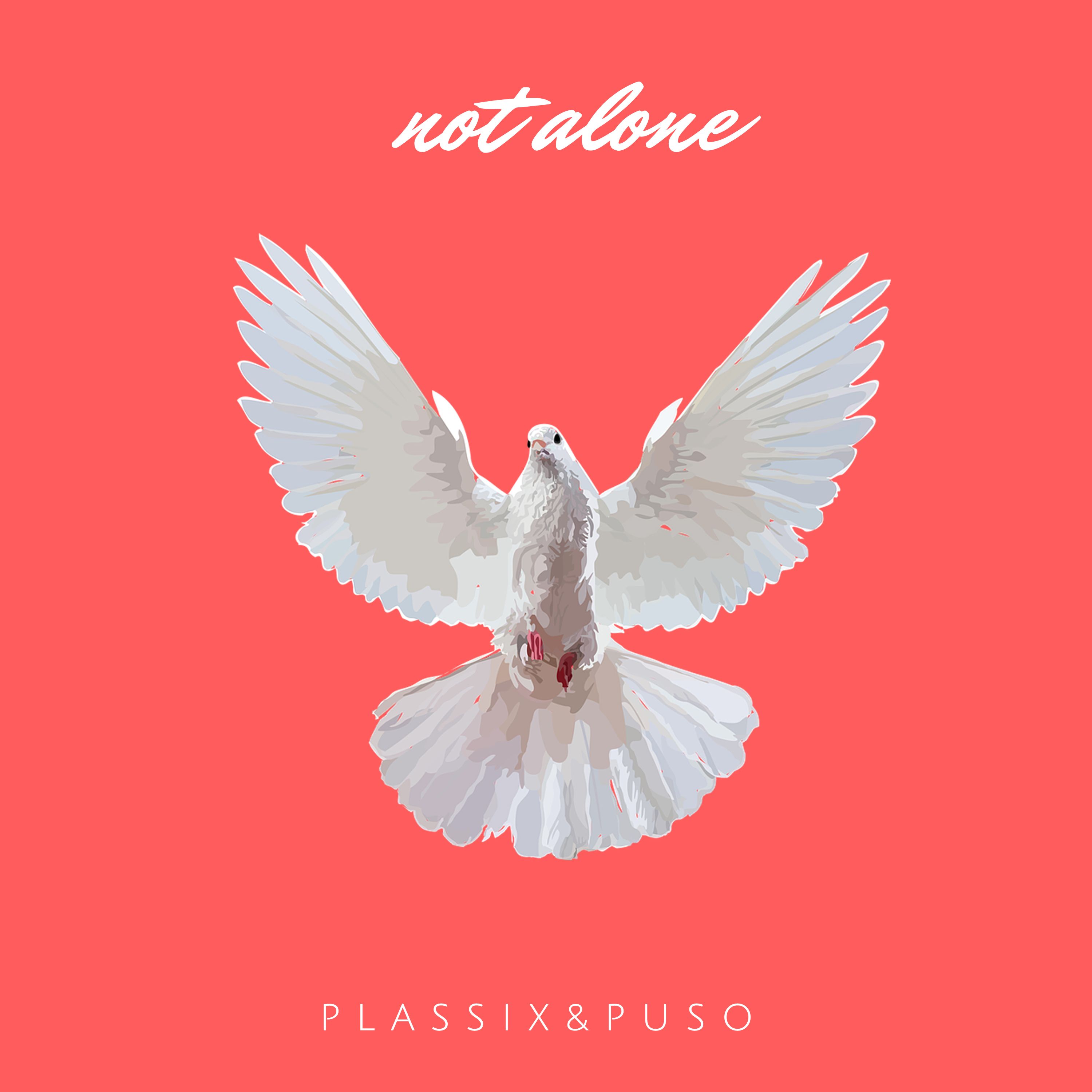 Plassix&Puso’s debut single reassures us that we’re “Not Alone”