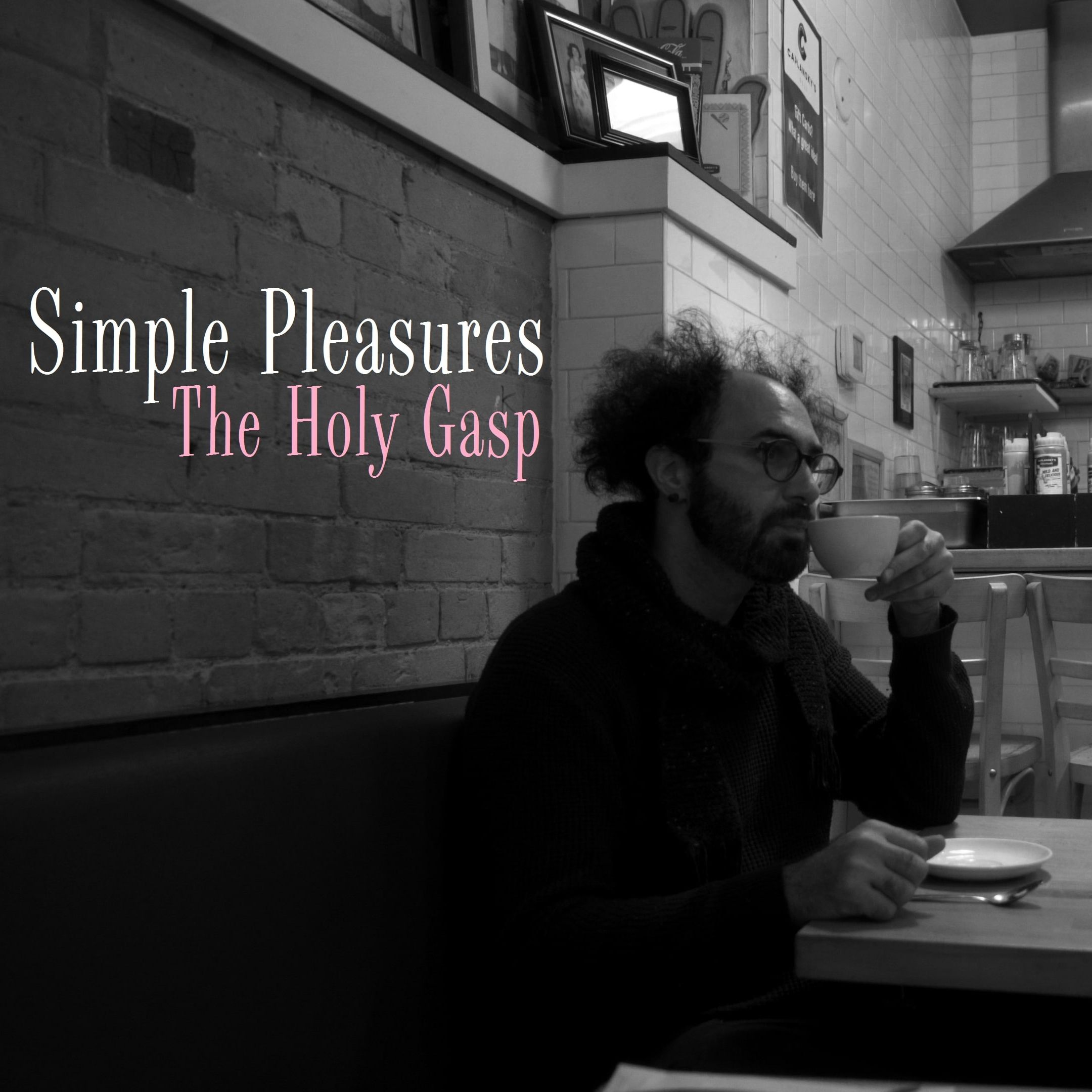 The Holy Gasp talks of “Simple Pleasures”in new single