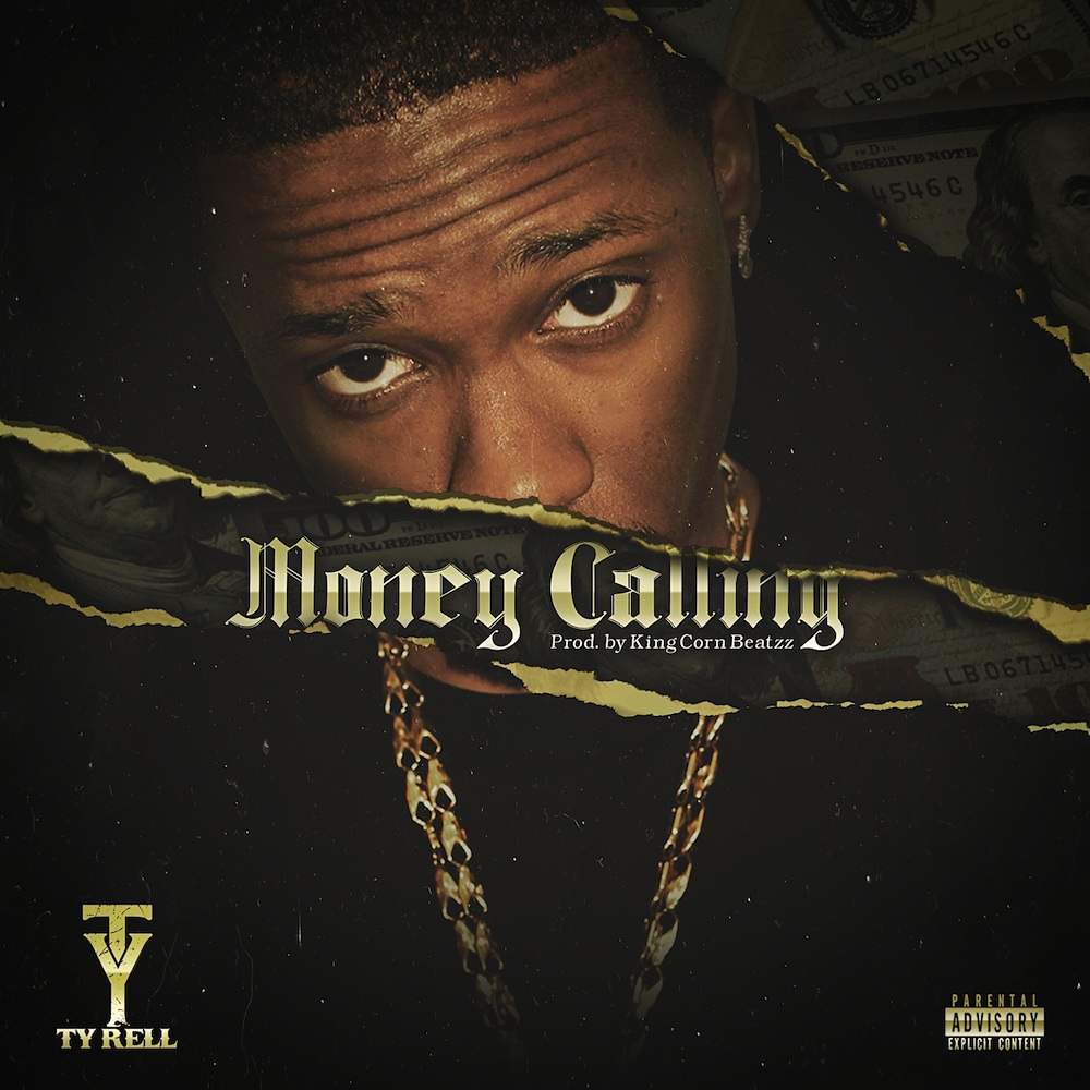 Ty Rell has to answer when “Money&nbsp;Calling”