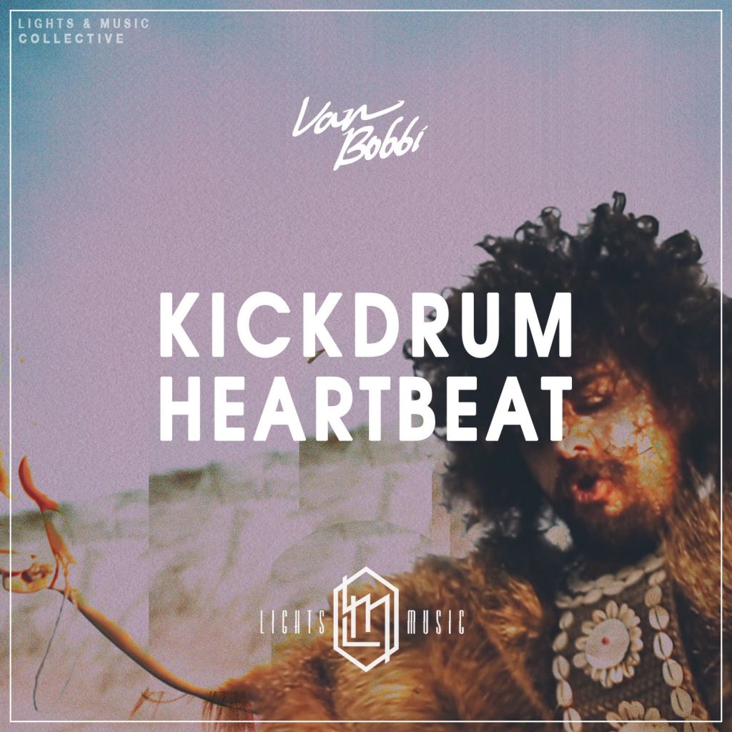 Van Bobbi activates the dancer in you with “Kickdrum Heartbeat”