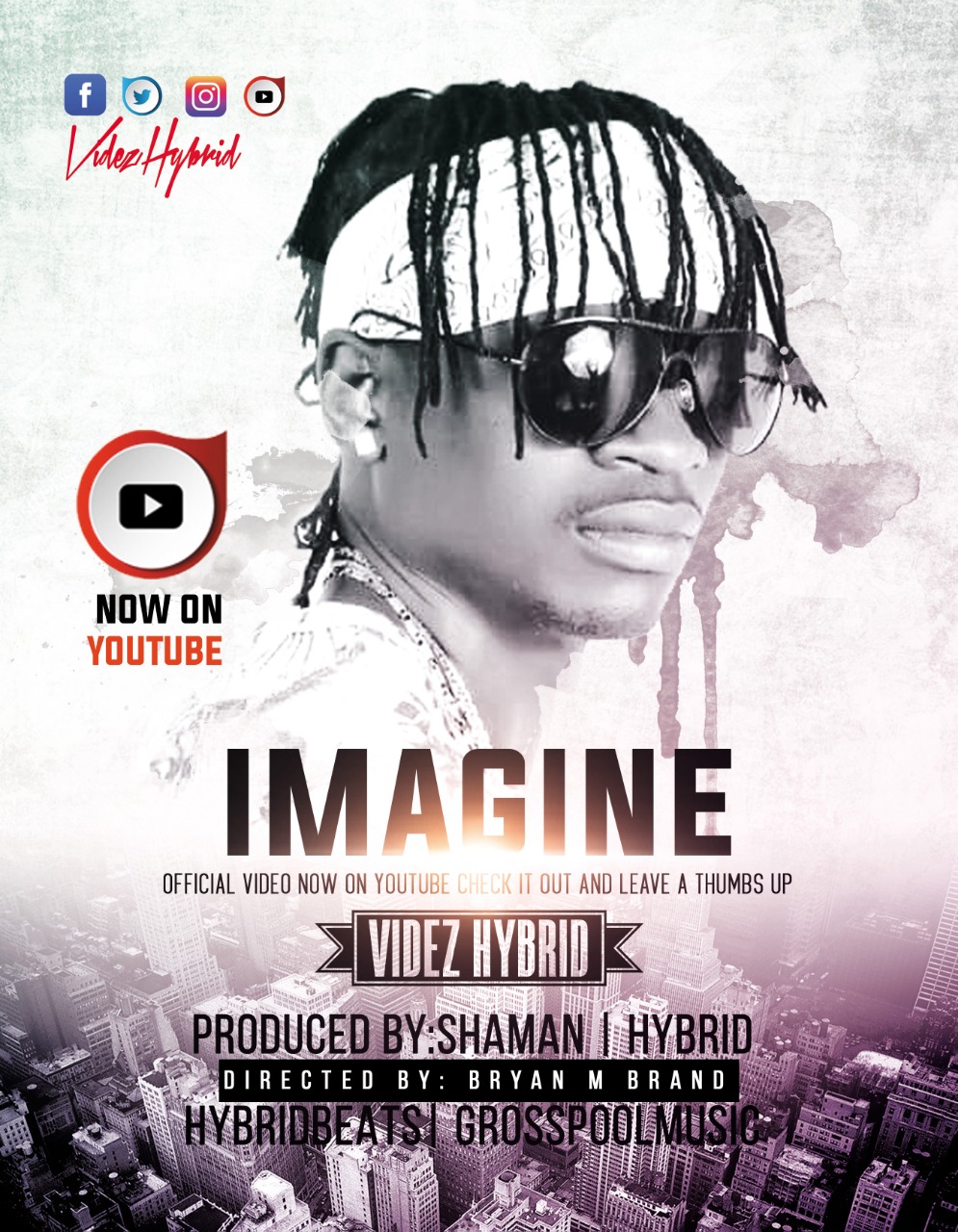 Videz Hybrid drops two videos, “Imagine” and “U Don&nbsp;Know”