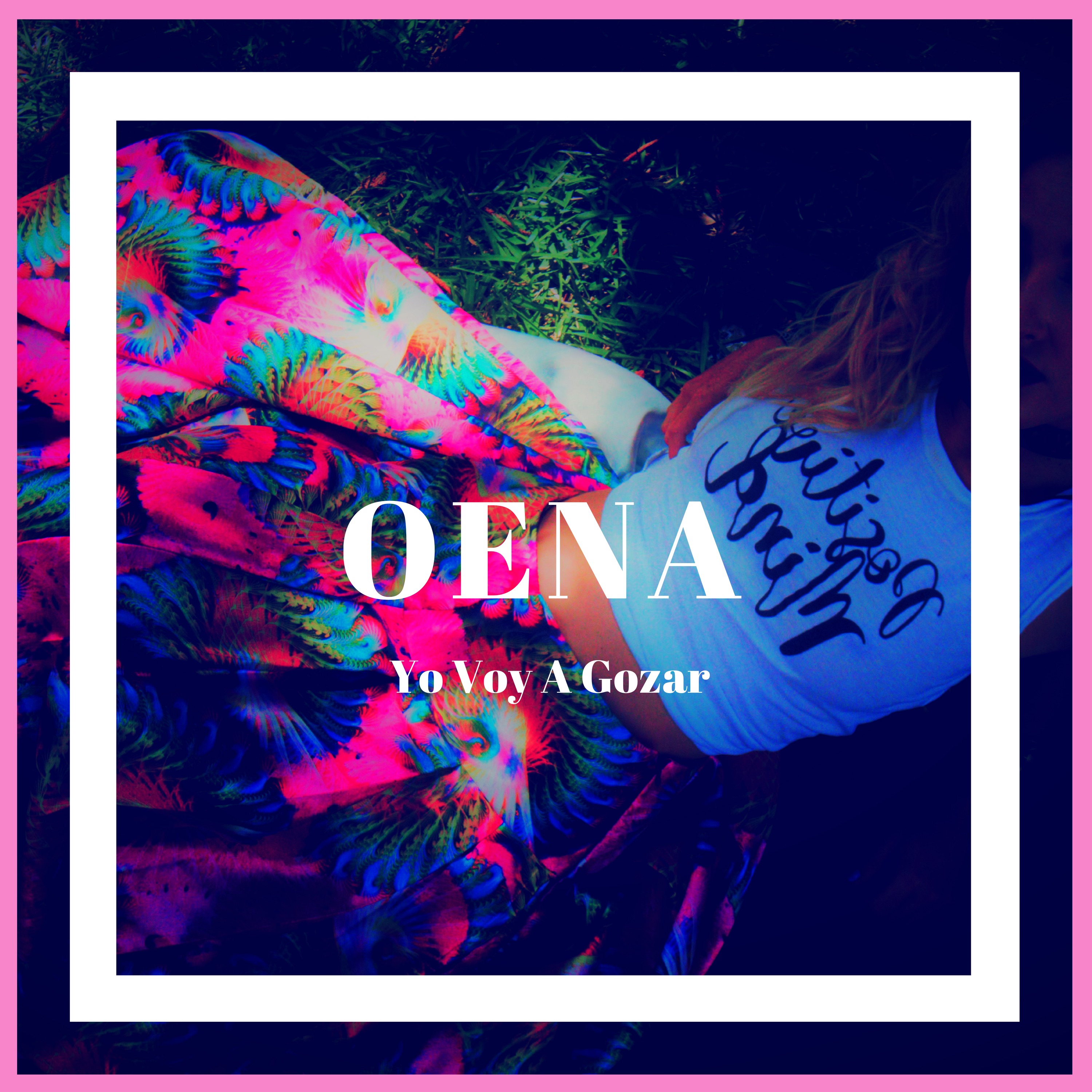“Yo Voy A Gozar” by Oena will get you to your feet