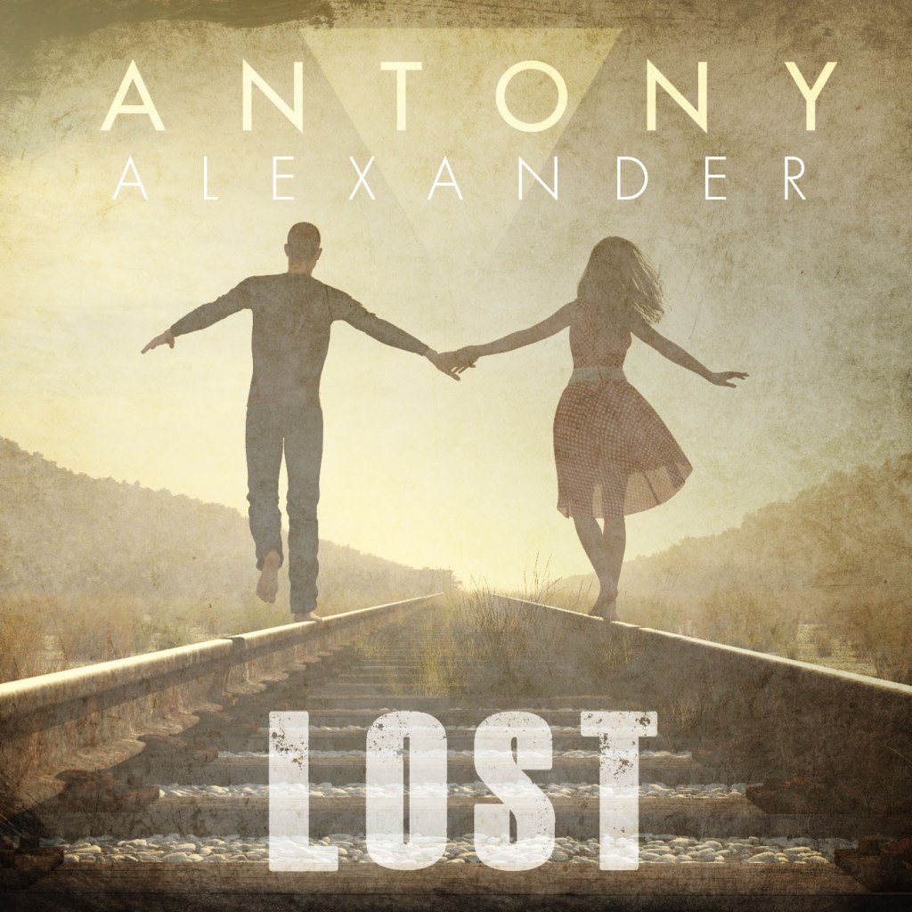 Stream Antony Alexander’s new track, “Lost”