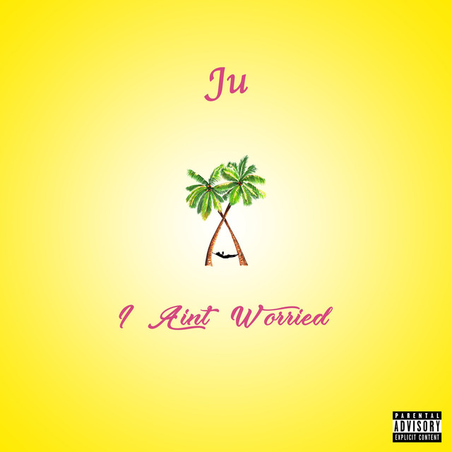 Ju is quite confident in “I Ain’t Worried”&nbsp;[Video]