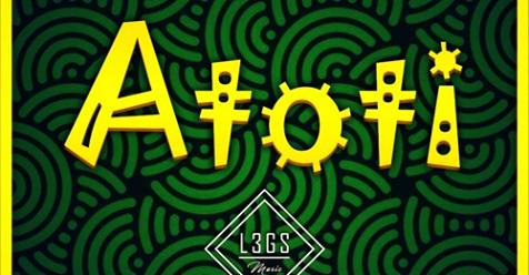 Introducing L3GS: Listen to their remix of Wicky Mosh’ “Atoti” hit