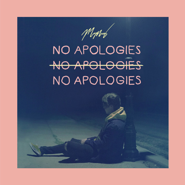 Listen to Mason Murphy’s “No Apologies”