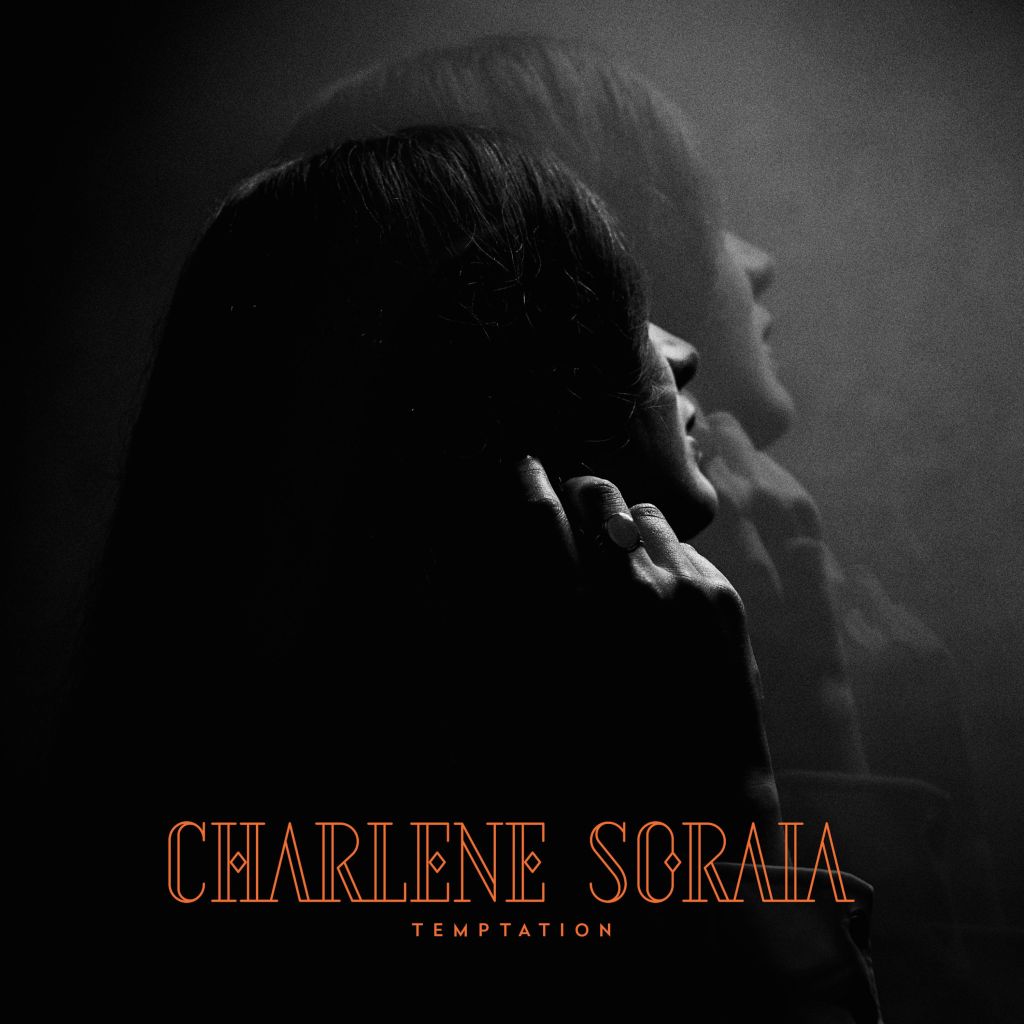 Listen to Charlene Soraia’s “Temptation”
